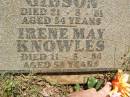 
Harold James GIBSON,
died 21-8-81 aged 54 years;
Irene May KNOWLES,
died 11-5-34 aged 58 years;
Yarraman cemetery, Toowoomba Regional Council
