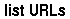 list URLs